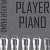 Player Piano Cover - thumbnail